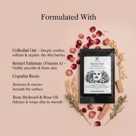 Formulated With - Velvet Oat Restorative
